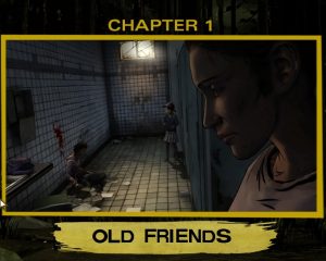 Chapter 1 Old Friends The Walking Dead