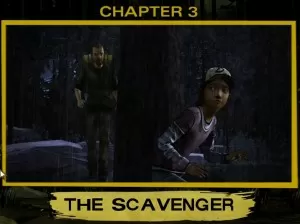 The Walking Dead Game Chapter 3 The Scavenger