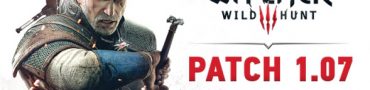 witcher 3 patch notes 1.07