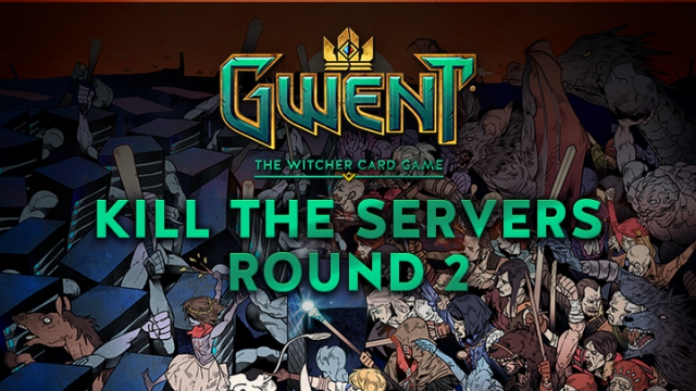 Gwent Kill The Servers 
