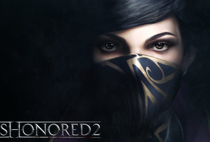 Dishonored 2 PC Beta Patch Now Live