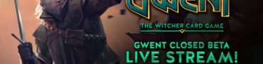 Gwent Closed Beta Live Stream on March 14th
