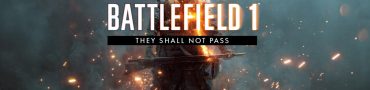 battlefield 1 they shall not pass