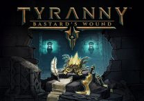 tyranny bastard's wound announced