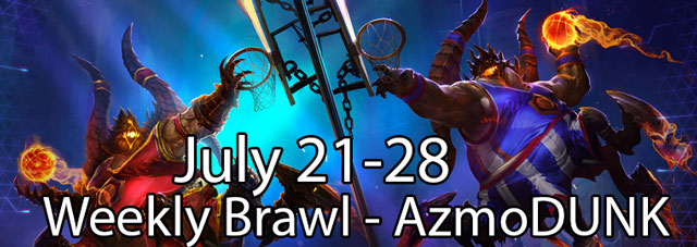 Heroes of the Storm July 21st Weekly Brawl is AzmoDUNK