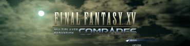 Final Fantasy XV Comrades To Have Another Test This Weekend