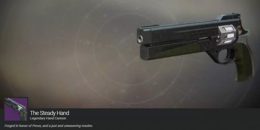 Steady Hand Exotic Hand Cannon