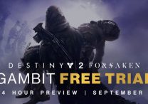 Destiny 2 Forsaken Gambit Mode Free Trial Starts September 1st