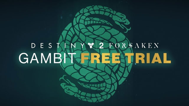 Destiny 2 Forsaken Gambit Mode Second Free Trial Weekend Announced