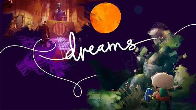 Dreams Early Access Players Will Get Full Game Ahead of Official Launch