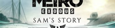 Metro Exodus Sams Story DLC Launches on February 11th