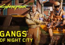 cyberpunk 2077 gangs of night city shown off in new trailer