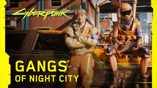 cyberpunk 2077 gangs of night city shown off in new trailer
