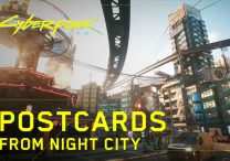 cyberpunk 2077 postcards from night city trailer unveiled