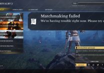 Chivalry 2 Matchmaking Failed Error Possible Fix