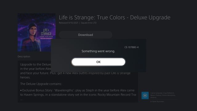 Can't Download PS5 Deluxe & Ultimate Pre Order Outfit ce-107880-4 error - Life is Strange True Colors