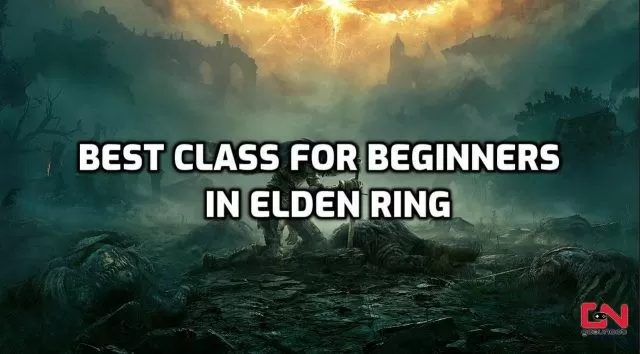 Elden Ring Best Beginner Class, Easiest Starting Class