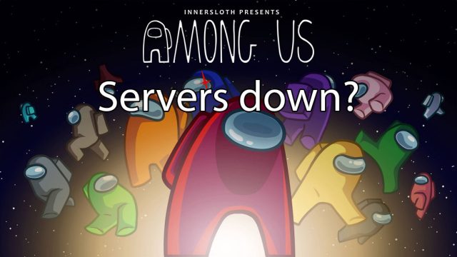 among us servers down check server status