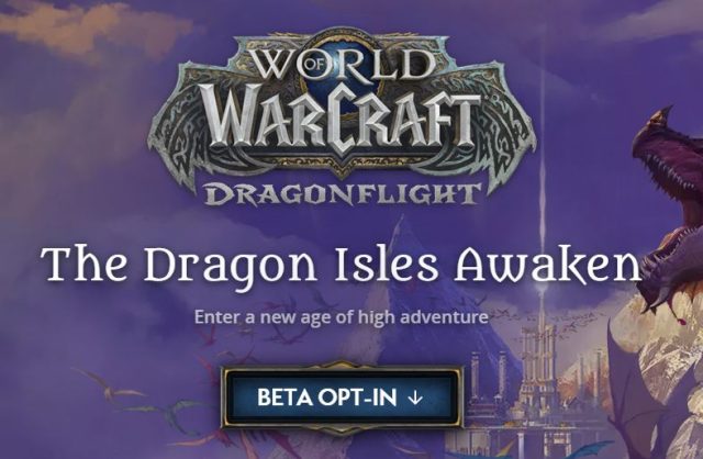 Dragonflight Beta Opt In & Dates