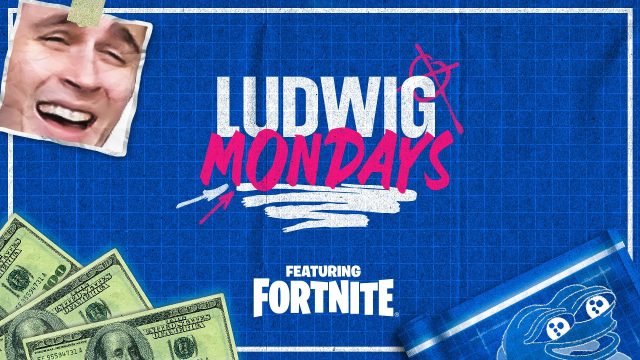 Ludwig Mondays Fortnite Schedule, Stream, Participants, Prize Pool, More