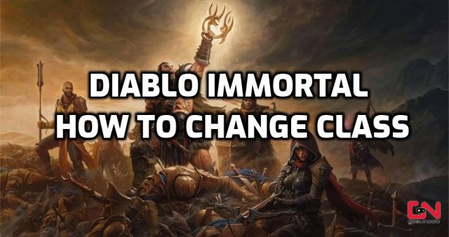Diablo Immortal How to Change Class
