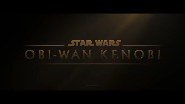 Obi-Wan Kenobi Release Date & Time