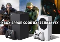 Xbox Error Code 0x87e11838 Fix