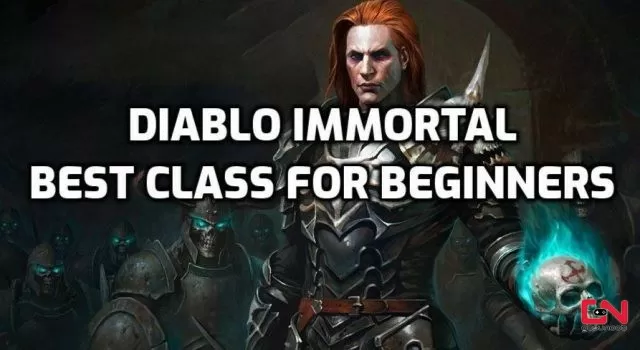 Best Diablo Immortal Starting Class for Beginners