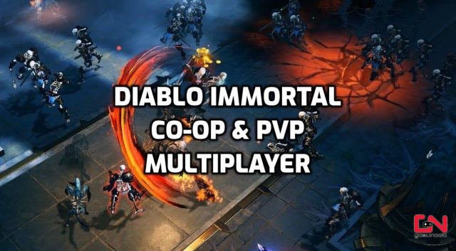 Diablo Immortal Multiplayer Explained