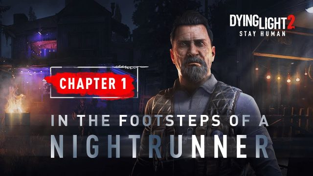 First Dying Light 2 free chapter brings Photo Mode, Rank System, & more