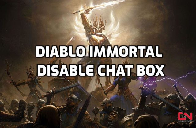 How to Remove Chat Box from Screen Diablo Immortal