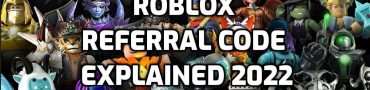 Roblox Referral Code Explained 2022
