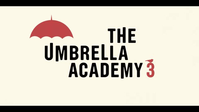 The Umbrella Academy Season 3 Release Date & Time