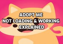 Adopt Me Not Loading & Working Explained