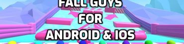 Can you Play Fall Guys on Android & iOS Mobile Devices?