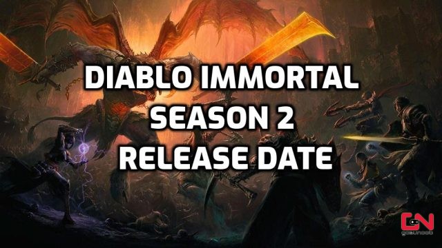 Diablo Immortal Season 2 Release Date & Time
