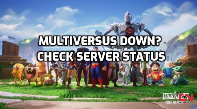 MultiVersus Down? Check Server Status