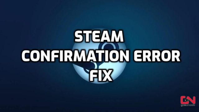 Steam Confirmation Error, Trading Down