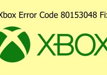 Xbox Error Code 80153048 Fix