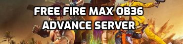 Free Fire MAX OB36 Advance Server Registration, APK Download