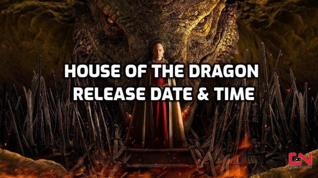House of the Dragon Release Date & Time for Game of Thrones Prequel