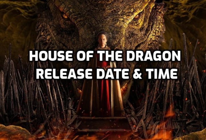 House of the Dragon Release Date & Time for Game of Thrones Prequel