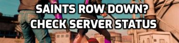 Saints Row Down? Check Server Status