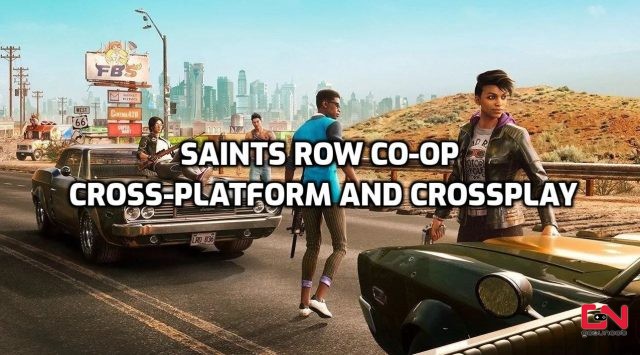 Saints Row Multiplayer Co-Op, Cross-Platform and Crossplay
