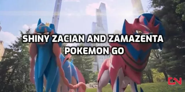 Shiny Zacian and Zamazenta Pokemon GO 2022