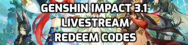 Genshin Impact 3.1 Codes , Redeem Free 300 Primogems & More