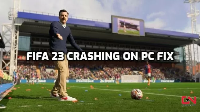 FIFA 23 Crashing on PC Fix