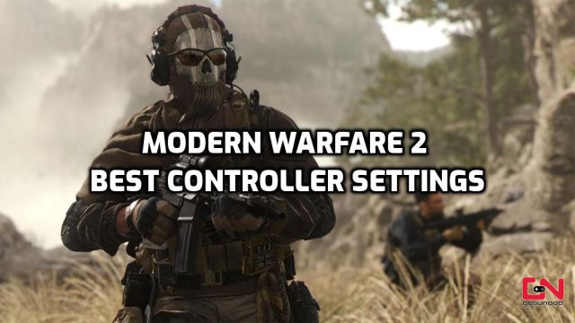 Modern Warfare 2 Best Controller Settings (2022)