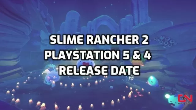 Will Slime Rancher 2 be on PS5 & PS4?