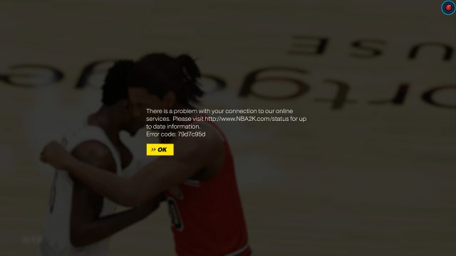 NBA 2k23 79d7c95d error code There is a problem with your connection to our online services